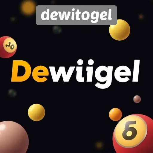 Mengenal Dewitogel Sebagai Platform Game Togel Online